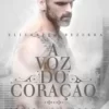 “A Voz Do Coração” Elizabeth Bezerra