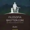 “Filosofia Bastter.Com 2021” Bastter