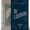 «Os Lusíadas» Luis De Camões