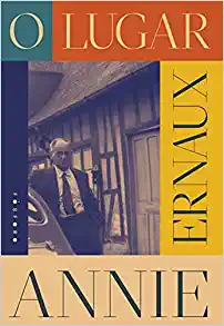 «O lugar» Annie Ernaux