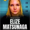 «Elize Matsunaga: A mulher que esquartejou o marido» Ullisses Campbell