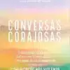 «Conversas corajosas» Elisama Santos