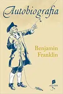 «Autobiografia» Benjamin Franklin «Autobiografia» Benjamin Franklin