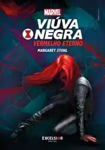 «VIÚVA NEGRA – VERMELHO ETERNO» MARGARET STOHL