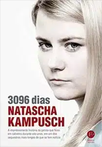 «3096 dias» Natasha Kampusch «3096 dias» Natasha Kampusch