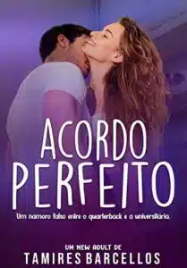 «Acordo Perfeito» Tamires Barcellos