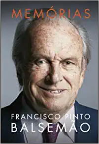 «Memórias» Francisco Pinto Balsemão