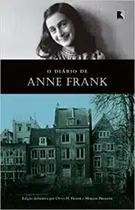 «O Diário de Anne Frank» Anne Frank