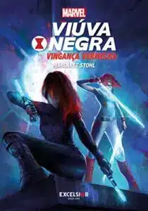«Viúva Negra – Vingança Vermelha» Margaret Stohl