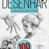 «Aprenda a Desenhar : Corpo Humano – Animais – Flores» Laura; Editora Aceti; Lafonte