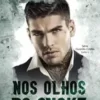 «Nos olhos do Snake – Série guarda-costas – Livro 3» Nathany Teixeira