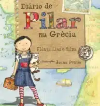 «Diario de Pilar na Grécia» Flávia Lins e Silva