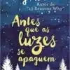 “Antes que as luzes se apaguem” Jay Asher