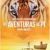 «As Aventuras De Pi» Yann Martel