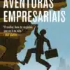 “Aventuras Empresariais” John Brooks