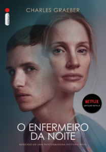 «O ENFERMEIRO DA NOITE» Charles Graeber