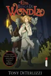“Em Busca de Wondla” Tony Diterlizzi