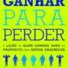 “Ganhar para Perder” Drew Manning