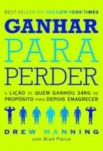 “Ganhar para Perder” Drew Manning