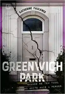 «Greenwich Park» Katherine Faulkner