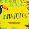 “Imperfeitos” Christina Lauren