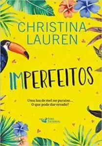 “Imperfeitos” Christina Lauren