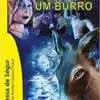 “Memorias de um Burro” Condessa de Segur