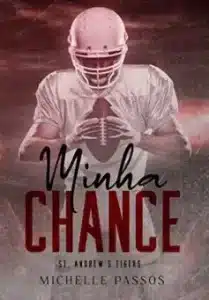 «Minha chance» Michelle Passos