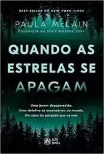 «Quando as estrelas se apagam» Paula McLain