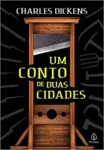 “Um conto de duas cidades” Charles Dickens