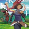 «A LENDA DE KORRA: GUERRA TERRITORIAL» MICHAEL DANTE DIMARTINO , BRYAN KONIETZKO, IRENE KOH, KILLIAN NG