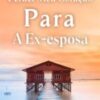 “Perder Meu Coração Para A Ex-esposa” Grass