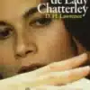 «O amante de Lady Chatterley» D. H. Lawrence