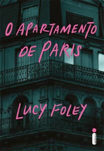 «O APARTAMENTO DE PARIS» Lucy Foley