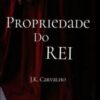 “Propriedade do Rei” Raposinha Vermelha
