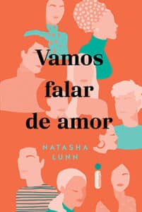 «VAMOS FALAR DE AMOR» Natasha Lunn