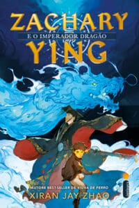 «ZACHARY YING E O IMPERADO DRAGÃO» XIRAN JAY ZHAO