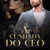 “A cunhada do CEO” Carla Cadete
