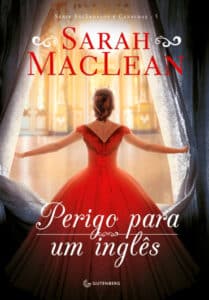«Perigo para um inglês» Sarah MacLean
