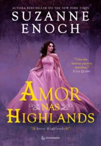 «Amor nas Highlands» Suzanne Enoch