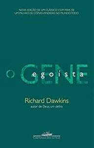 «O gene egoísta» Richard Dawkins