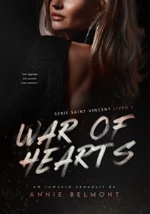 «War Of Hearts : Série Saint Vincent 2» Annie Belmont