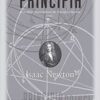 «Principia, Livro i: Princípios Matemáticos de Filosofia Natural» Isaac Newton