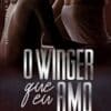 «O Winger que Eu Amo – Livro 2 Estrelas do Alabama» Lana Silva