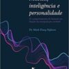 «Música, Inteligência e Personalidade: O Comportamento do Homem em Função da Manipulação Cerebral» Dr. Minh Dung Nghiem