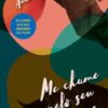«Me chame pelo seu nome» André Aciman