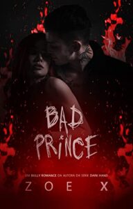 «BAD PRINCE» Zoe X