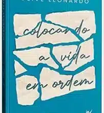 «Devocional Colocando a Vida em Ordem» Deive Leonardo