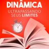 «Leitura Dinâmica: Ultrapassando seus Limites: leia melhor e mais rápido com técnicas de leitura dinâmica e fixação» Edward W. Cooper