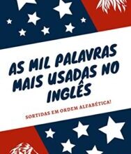 «As Mil Palavras Mais Usadas No Inglês» Robert de Aquino